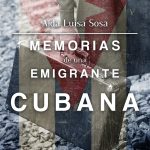Memorias de una emigrante cubana